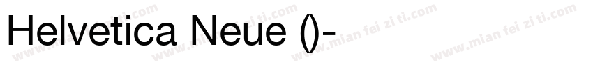 Helvetica Neue (正文)字体转换